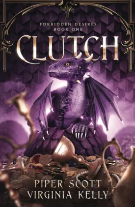 Clutch (Forbidden Desires) Hardcover  February 19, 2022