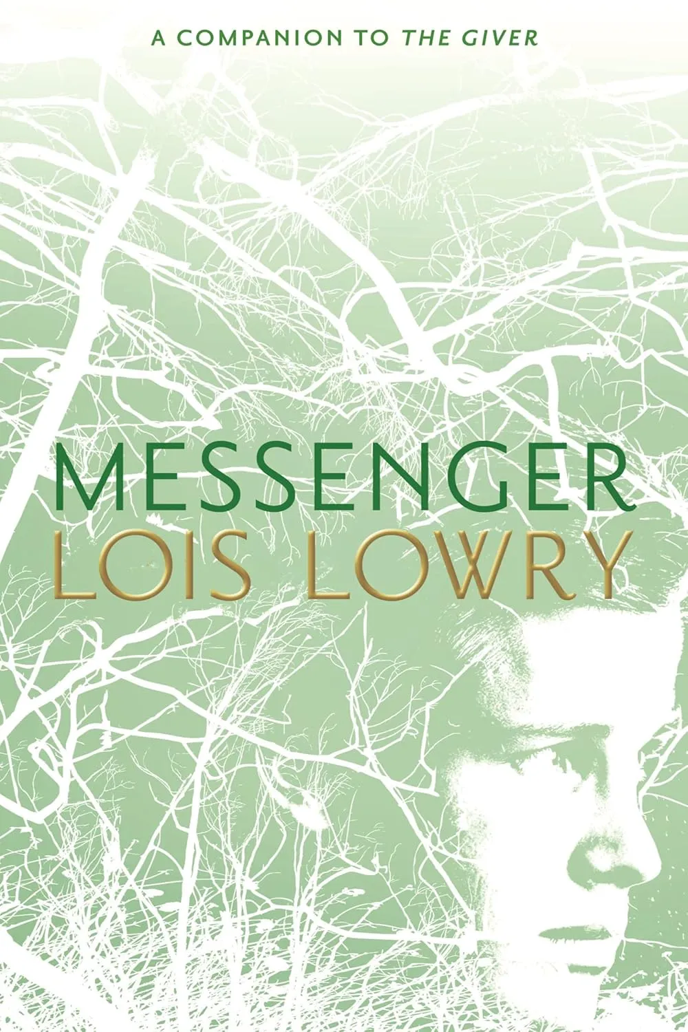 Messenger (Giver Quartet) (Giver Quartet, 3) Hardcover – September 25, 2012